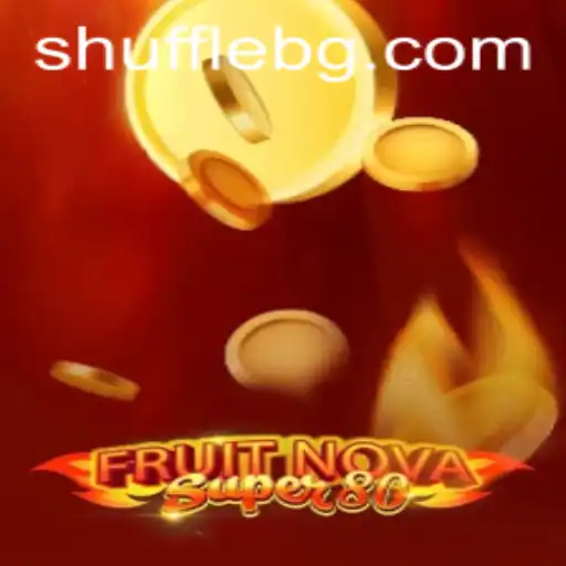 Unveiling FruitNovaSuper80: The Exciting New Game Shaping the Future of Virtual Entertainment